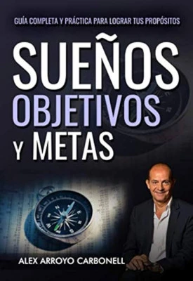 Convertir sueños en metas: guía práctica para lograrlo