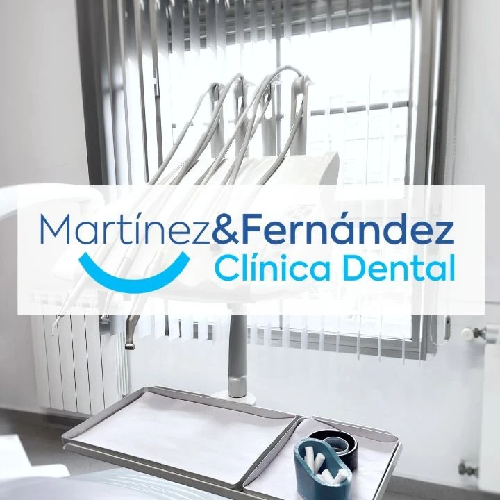 Clínica Dental Martínez & Fernández
